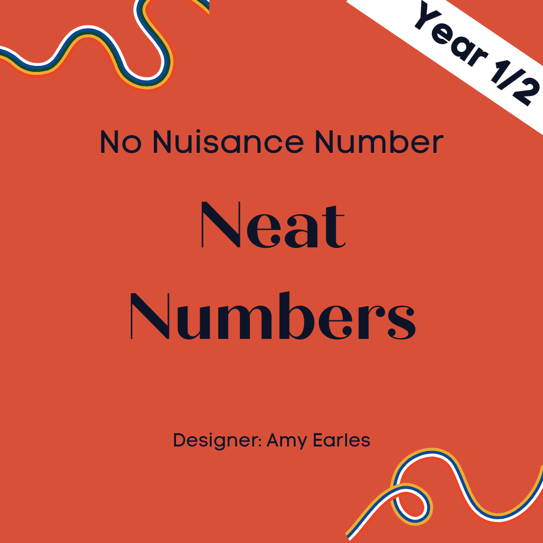 No Nuisance Number - Neat Numbers - Year 1/2 - 5 modules with 5 assessment quizzes